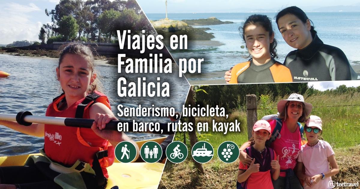 Viajes en Familia por Galicia